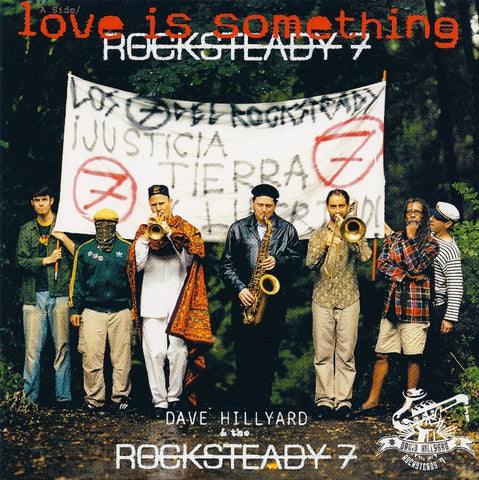 Dave Hillyard & The Rocksteady 7 - Love Is Something