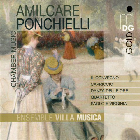 Amilcare Ponchielli - Ensemble Villa Musica - Chamber Music