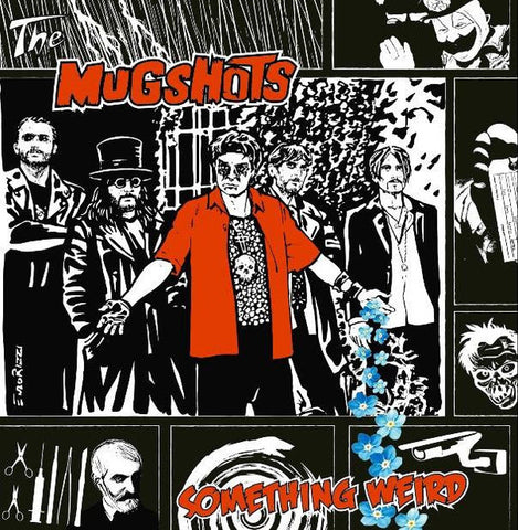The Mugshots - Something Weird