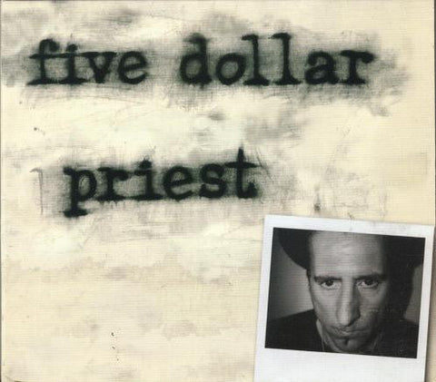 Five Dollar Priest - Five Dollar Priest