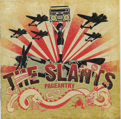 The Slants - Pageantry