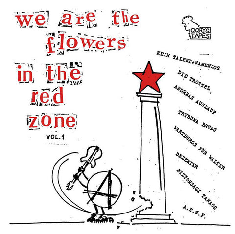 Various - We Are The Flowers In The Red Zone Vol. 1