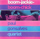 Paul Gonsalves Quartet - Boom-Jackie-Boom-Chick