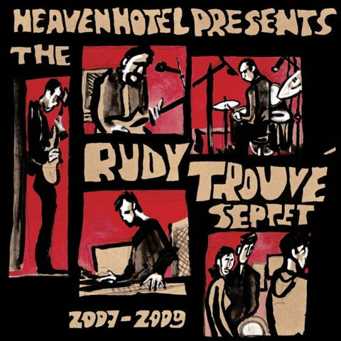 The Rudy Trouvé Septet - 2007 - 2009