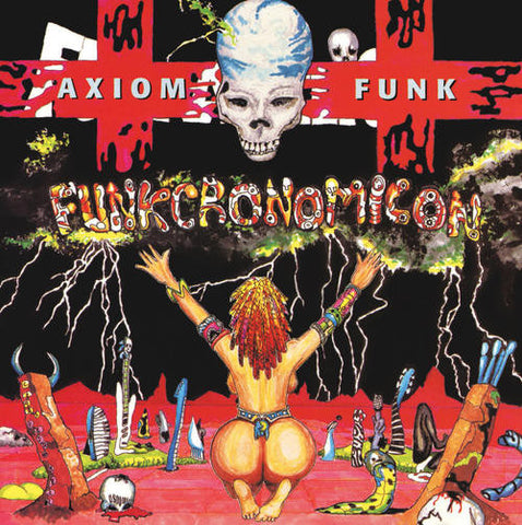 Axiom Funk - Funkcronomicon