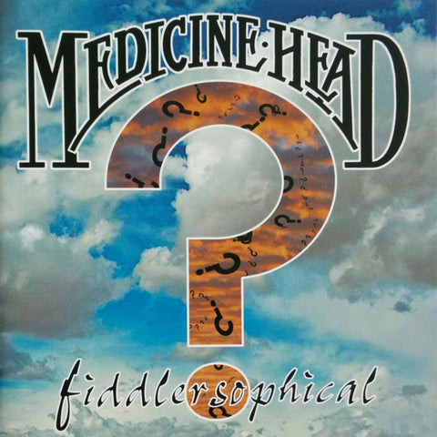 Medicine Head - Fiddlersophical