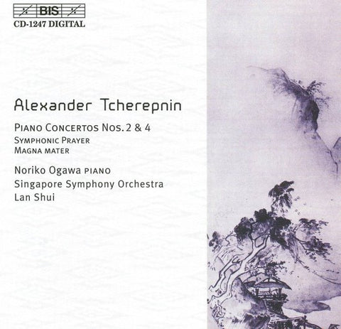 Alexander Tcherepnin -- Noriko Ogawa, Singapore Symphony Orchestra, Lan Shui - Piano Concertos Nos. 2 & 4, Symphonic Prayer, Magna Mater