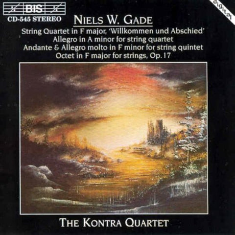 The Kontra Quartet, Niels W. Gade - Chamber Music