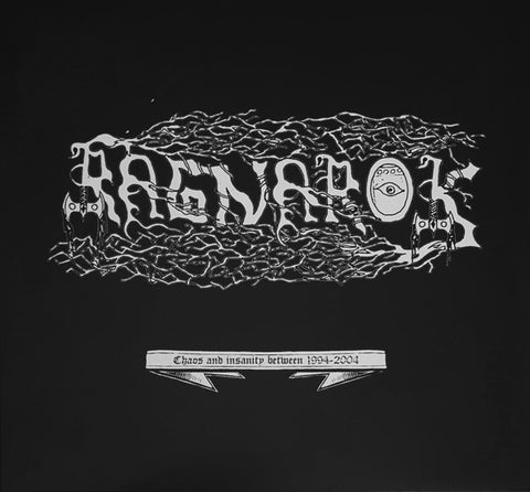 Ragnarok - Chaos and Insanity Between 1994-2004