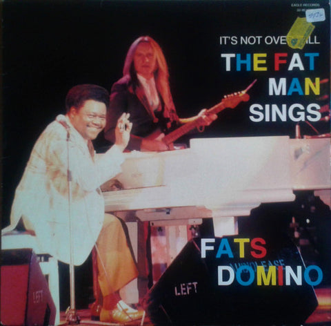 Fats Domino - It's Not Over Till The Fat Man Sings