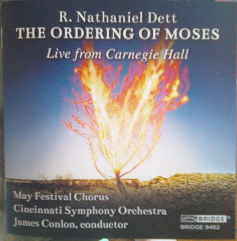 R. Nathaniel Dett - May Festival Chorus, Cincinnati Symphony Orchestra, James Conlon - The Ordering Of Moses