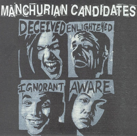 Manchurian Candidates / Hawg Jaw - Deceived Enlightened Ignorant Aware / After Years Of Oppression