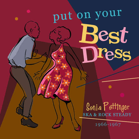 Various - Put On Your Best Dress - Sonia Pottinger Ska & Rock Steady 1966-1967