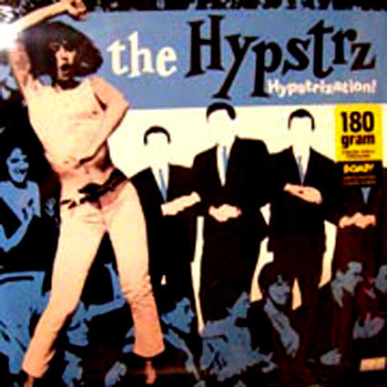 The Hypstrz - Hypstrization!