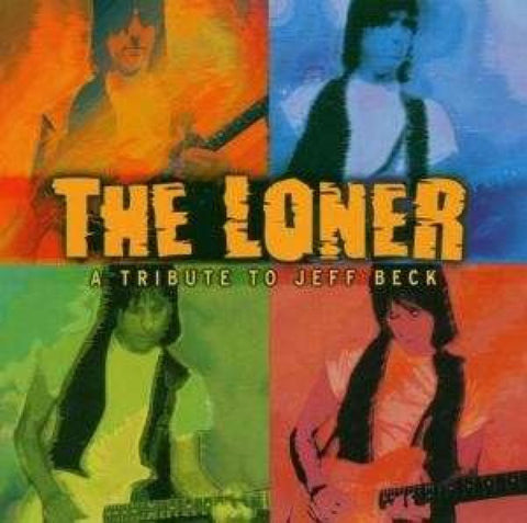 Various - The Loner - A Tribute To Jeff Beck