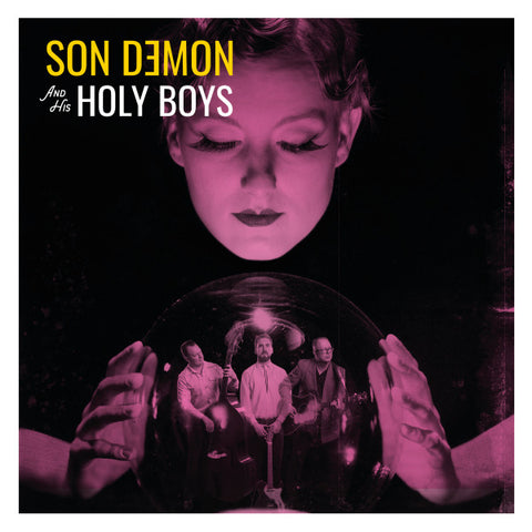 Son Demon And His Holy Boys - Son Demon And His Holy Boys