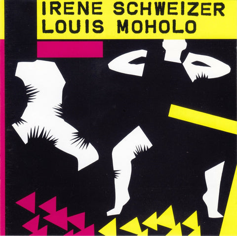 Irène Schweizer & Louis Moholo - Irène Schweizer & Louis Moholo