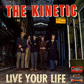 The Kinetic - Live Your Life