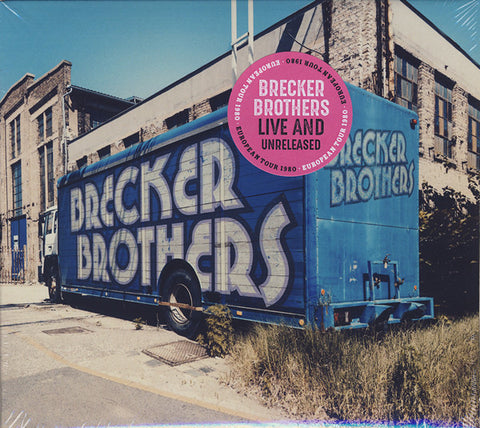 The Brecker Brothers - Live And Unreleased