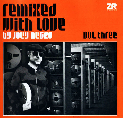 Joey Negro - Remixed With Love By Joey Negro (Vol. Three)