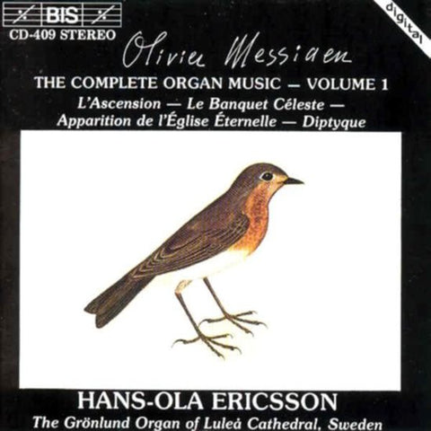Olivier Messiaen - Hans-Ola Ericsson - The Complete Organ Music, Volume 1