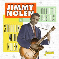 Jimmy Nolen - Strollin' With Nolen