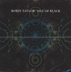 Robin Taylor - Isle Of Black