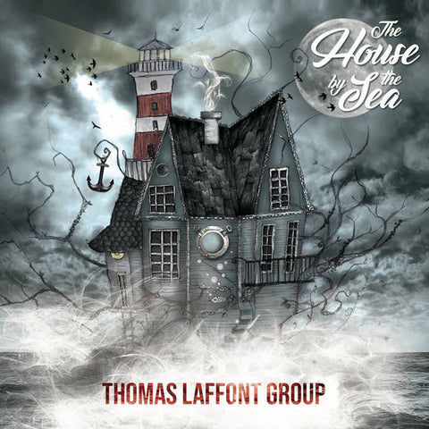 Thomas Laffont Group - The House By The Sea