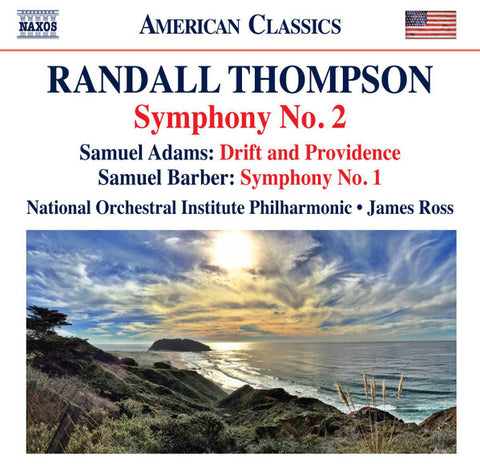Randall Thompson, Samuel Adams, Samuel Barber, National Orchestral Institute Philharmonic, James Ross - Symphony No. 2