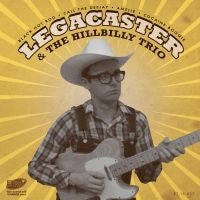 Legacaster - Legacaster & The Hillbilly Trio