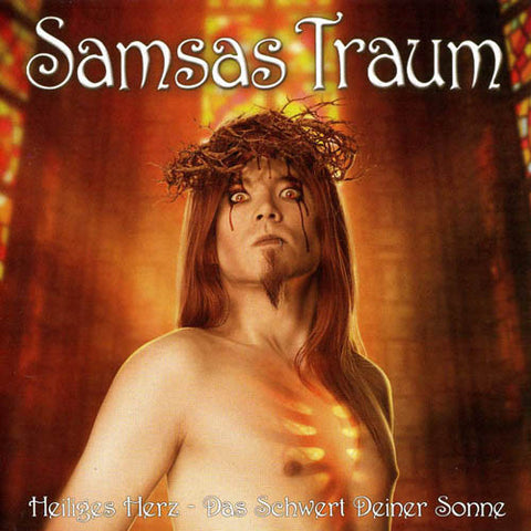 Samsas Traum - Heiliges Herz - Das Schwert Deiner Sonne