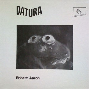 Robert Aaron - Datura