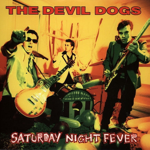 The Devil Dogs - Saturday Night Fever