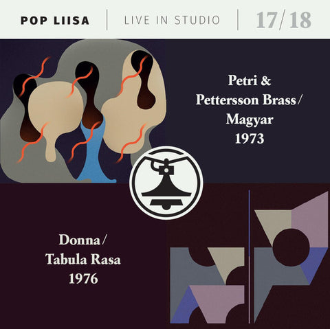 Petri & Pettersson Brass / Magyar, Donna / Tabula Rasa - Pop Liisa Live In Studio 17 / 18