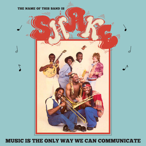 Shake - Music Is The Only Way We Can Communicate