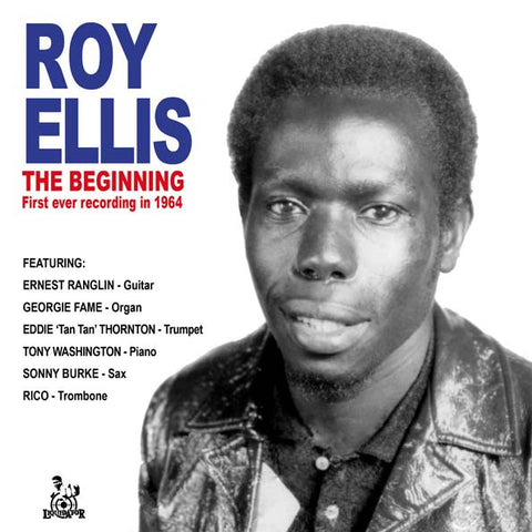 Roy Ellis - The Beginning - First Ever Recording In 1964