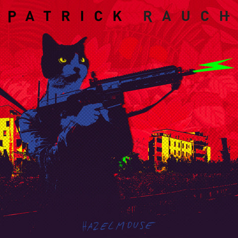 Patrick Rauch - Hazelmouse