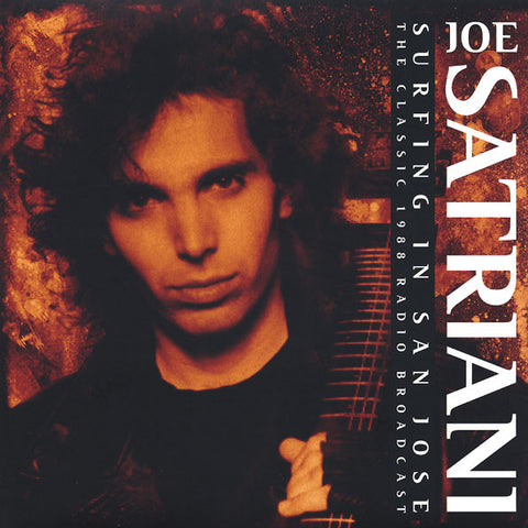 Joe Satriani, - Surfing In San Jose - The Classic 1988 Radio Broadcast