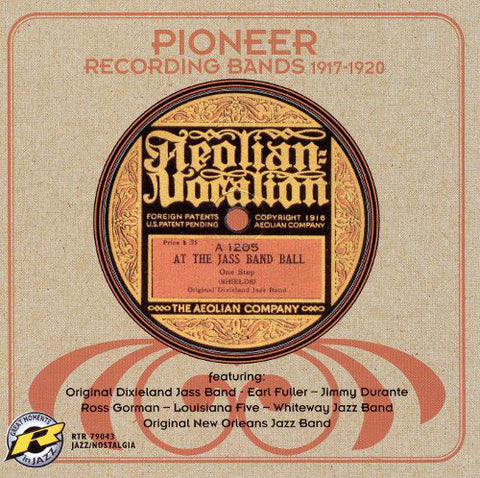 Various - Pioneer Recording Bands, 1917-1920