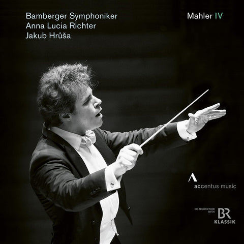 Mahler - Bamberger Symphoniker, Anna Lucia Richter, Jakub Hrůša - Mahler IV