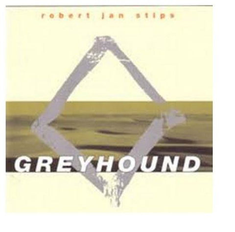 Robert Jan Stips - Greyhound