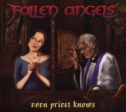 Fallen Angels - Even Priest Knows