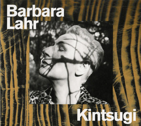 Barbara Lahr - Kintsugi