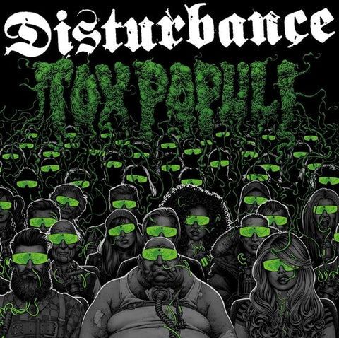 Disturbance - Tox Populi