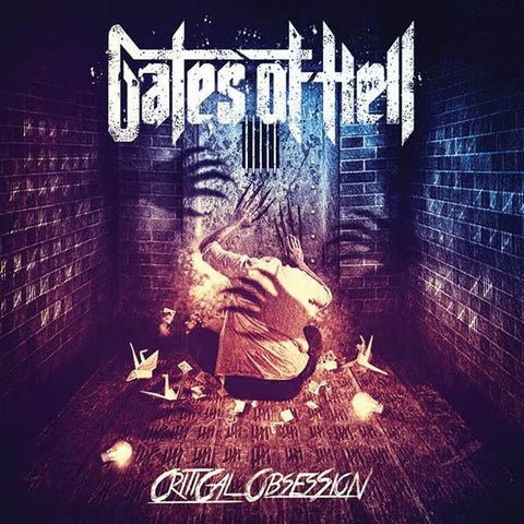 Gates Of Hell - Critical Obsession