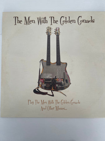 The Men With The Golden Gonads - Play The Men With The Golden Gonads And Other Misses...