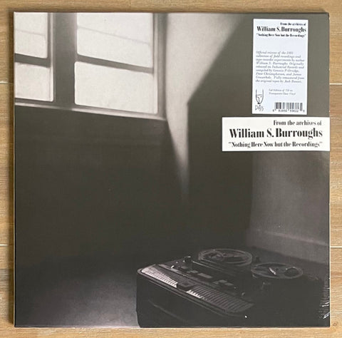 William S. Burroughs - Nothing Here Now But The Recordings