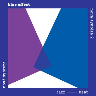 Blue Effect - Nová Syntéza / Komplet