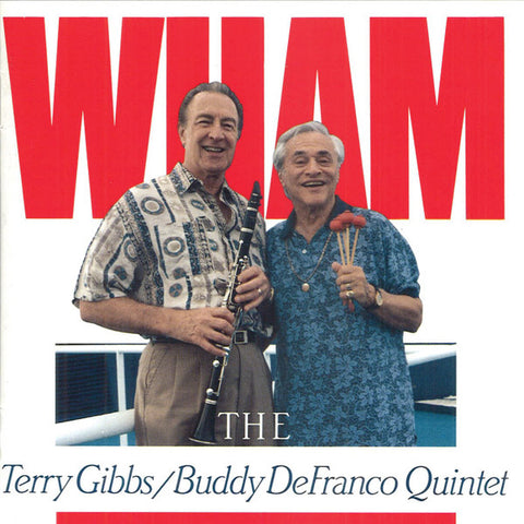 The Terry Gibbs / Buddy Defranco Quintet - Wham