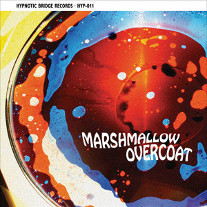 The Marshmallow Overcoat - Wait For Her / The Marshmallow Theme